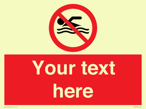 Custom No swimming prohibition Sign